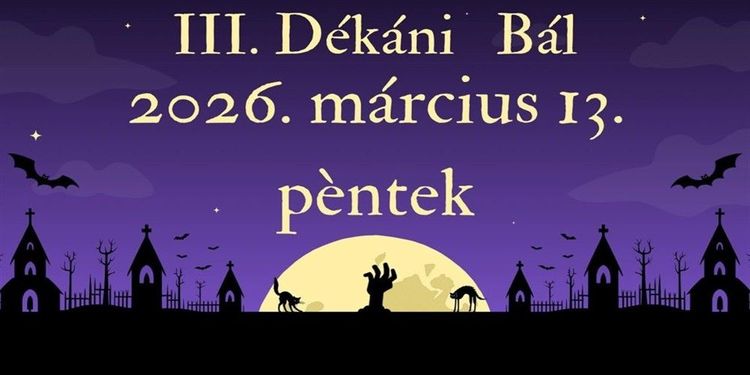 III. Dékáni Bál